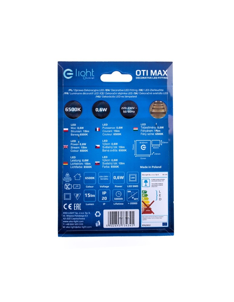 Eko-Light OTI MAX Barwa Zimna 6500K EKS4345 Eko-Light OTI MAX Barwa Zimna 6500K EKS4345