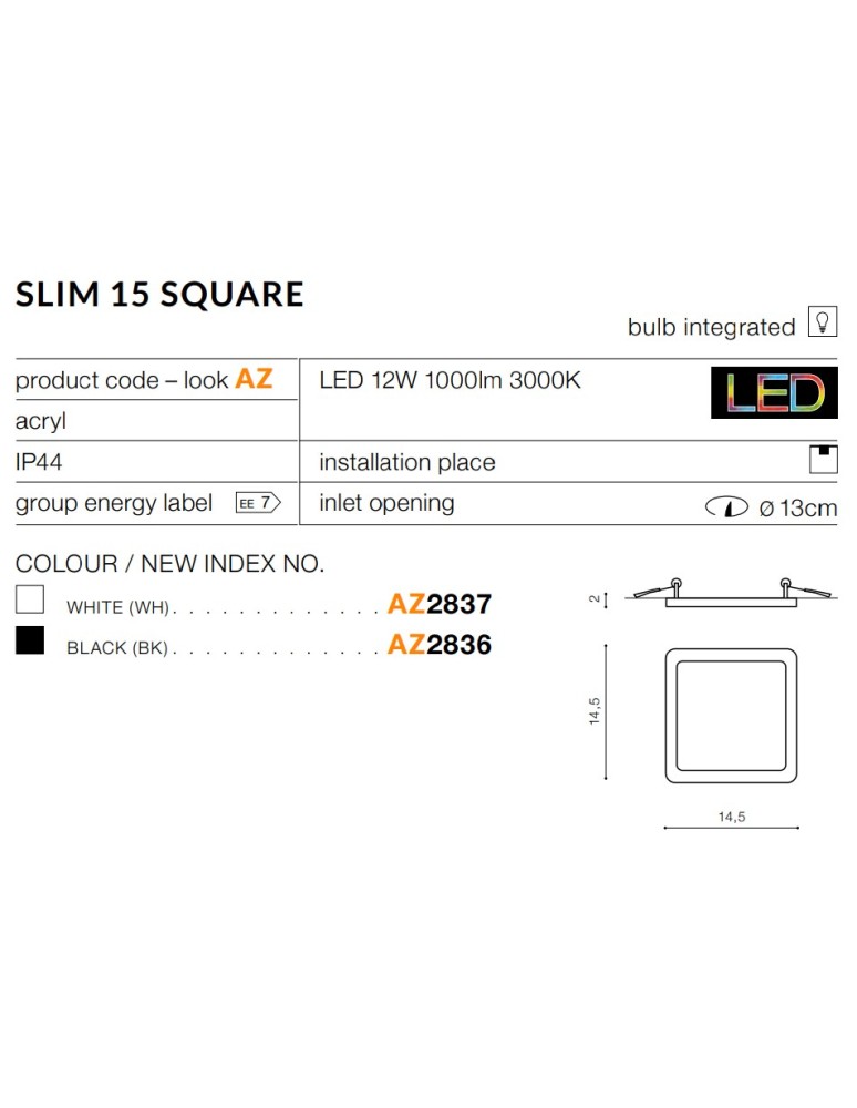 Azzardo SLIM 15 SQUARE 3000K IP44 WHITE 1xLED Wpuszczana Biały IP44 AZ2837